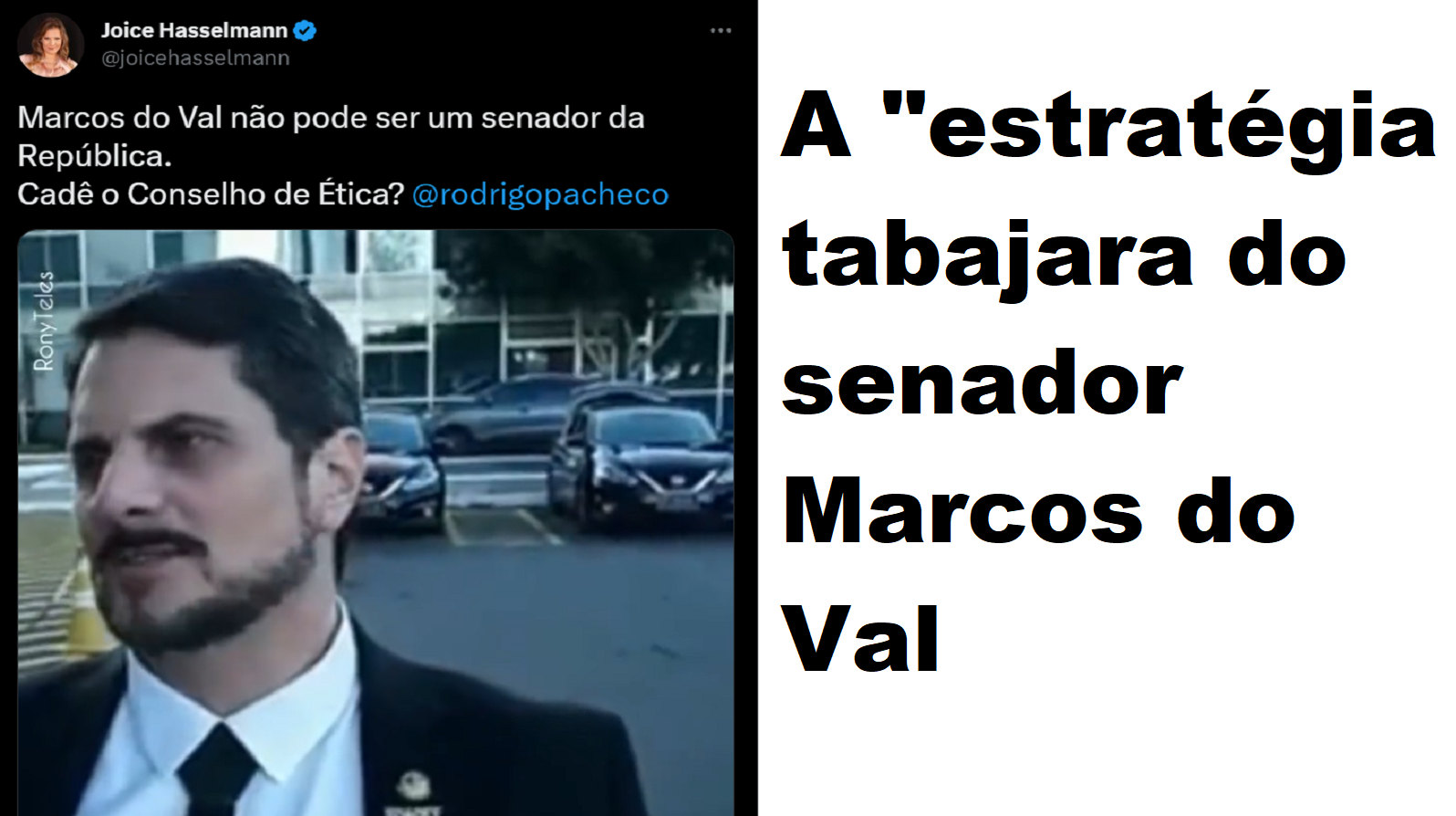 A “estratégia tabajara” do “ilibado” senador Marcos do Val e a tentativa de golpe contra a República
