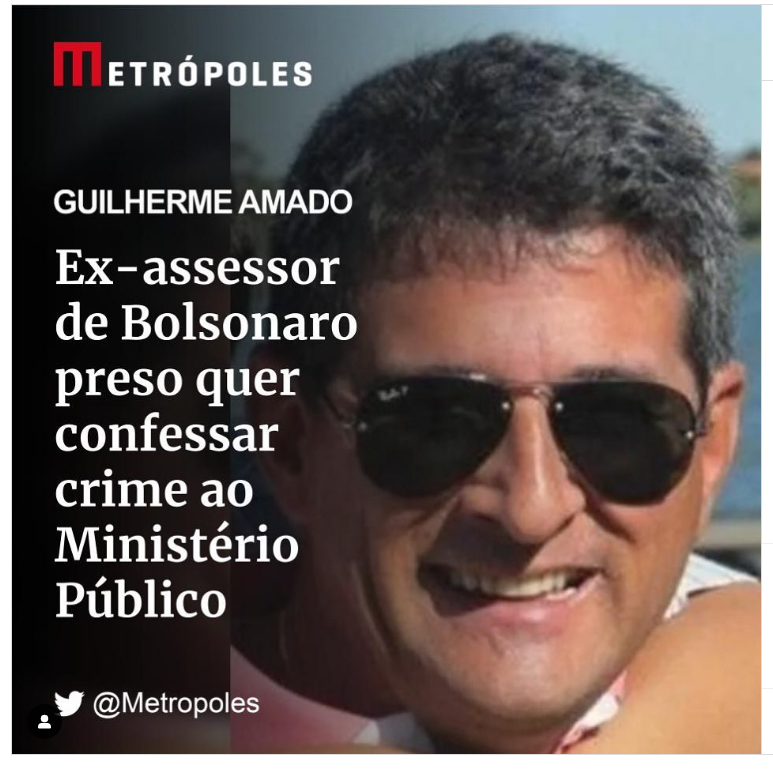 Ex-assessor de Bolsonaro preso quer confessar crime ao Ministério Público