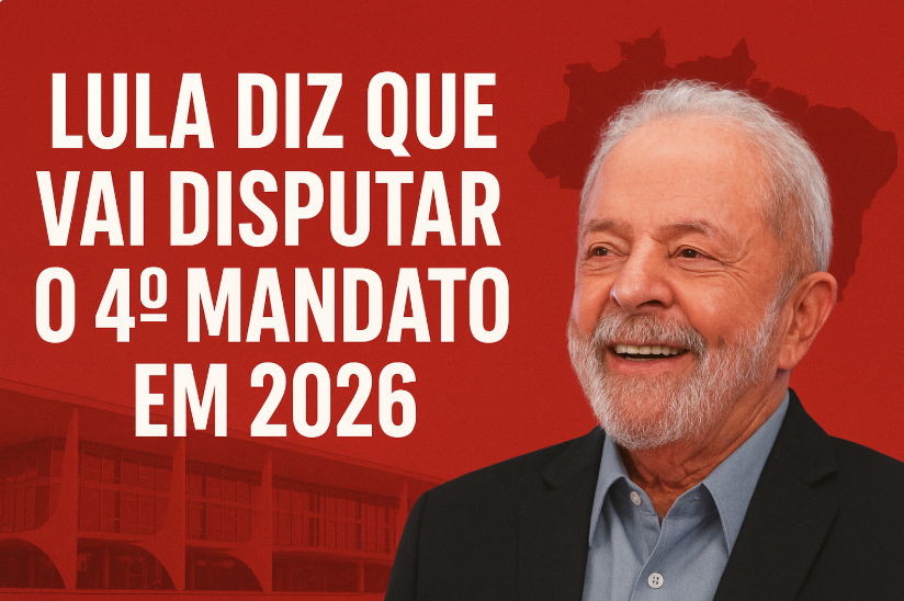Lula diz que vai disputar o 4º mandato em 2026