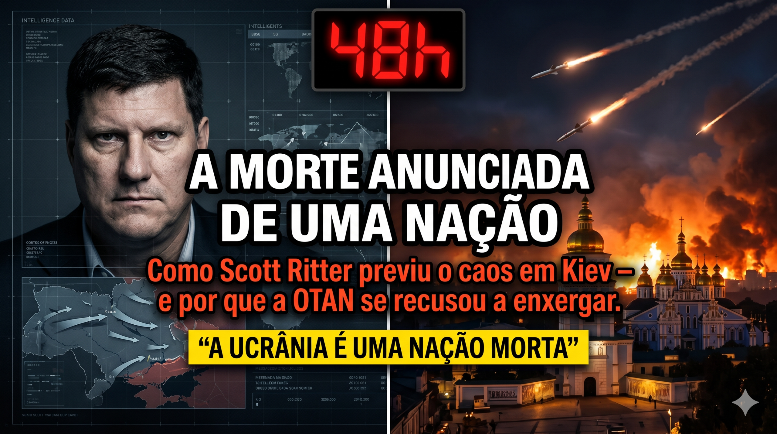 Scott Ritter: ” A Ucrânia Está Morta”